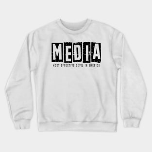 Media, Most Effective Devil In America. v4 Crewneck Sweatshirt